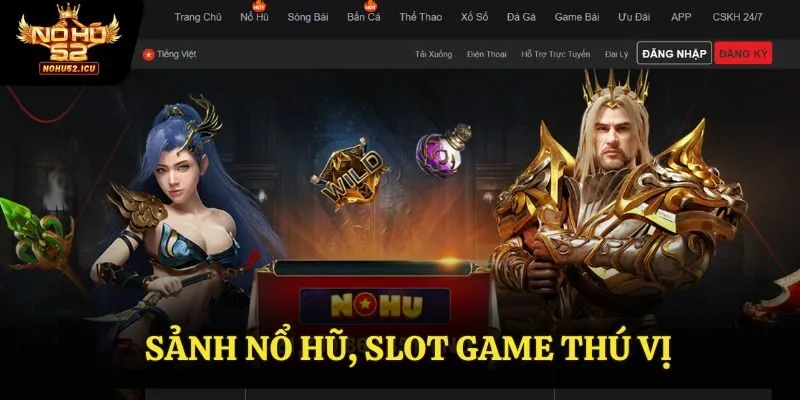 Sảnh nổ hũ thú vị